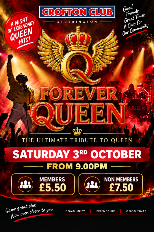 Promotional concert poster for Crofton Club featuring a large gold Queen 'Q' logo with a crown, the text 'FOREVER QUEEN,' and event details for Saturday 3rd October at 9:00 PM. The design uses fiery red, orange, and black tones with silhouettes of a performer and crowd, plus pricing boxes for members and non-members.